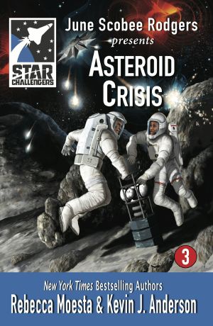 [Star Challengers 03] • Asteroid Crisis